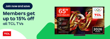 Members get up to 15% off all TCL TVs