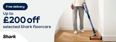 Free delivery Up to £200 off selected Shark floorcare