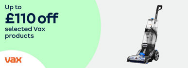 Up to £110 off selected Vax products
