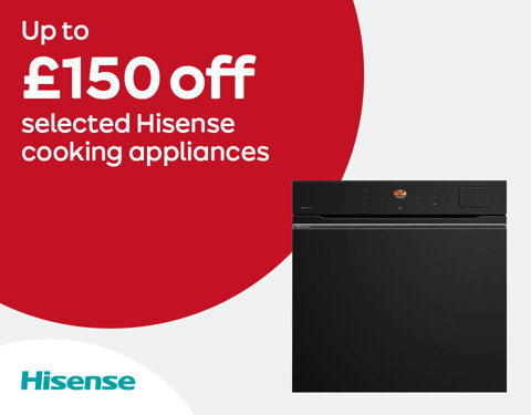 Up to £150 off selected Hisense cooking appliances