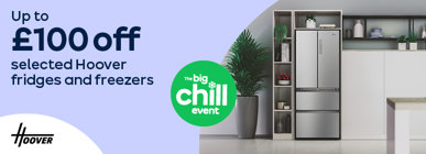 Up to £100 off selected Hoover fridges and freezers