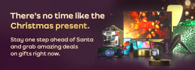 There's no time like the Christmas present. Stay one step ahead of Santa and grab amazing deals of gifts right now.