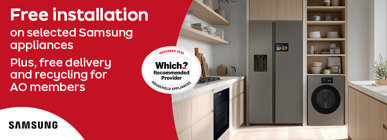 Free installation on selected Samsung appliances Plus, free delivery and recycling for AO members