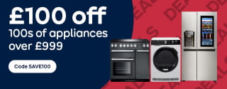 £100 off 100s of appliances over £999. Use code SAVE100
