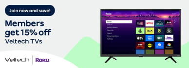Join now and save! Members get 15% off Veltech TVs