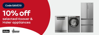 Code SAVE10 10% off selected Hoover &amp; Haier appliances