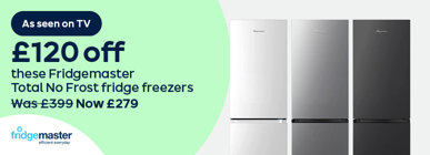 As seen on TV £120 off these Fridgemaster Total No Frost fridge freezers Was £399 Now £279