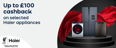 Up to £100 cashback on selected Haier appliances
