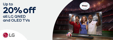 Up to 20% off all LG QNED and OLED TVs