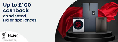 Up to £100 cashback on selected Haier appliances