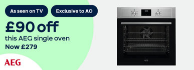 As seen on TV Exclusive to AO £90 off this AEG single oven Now £279